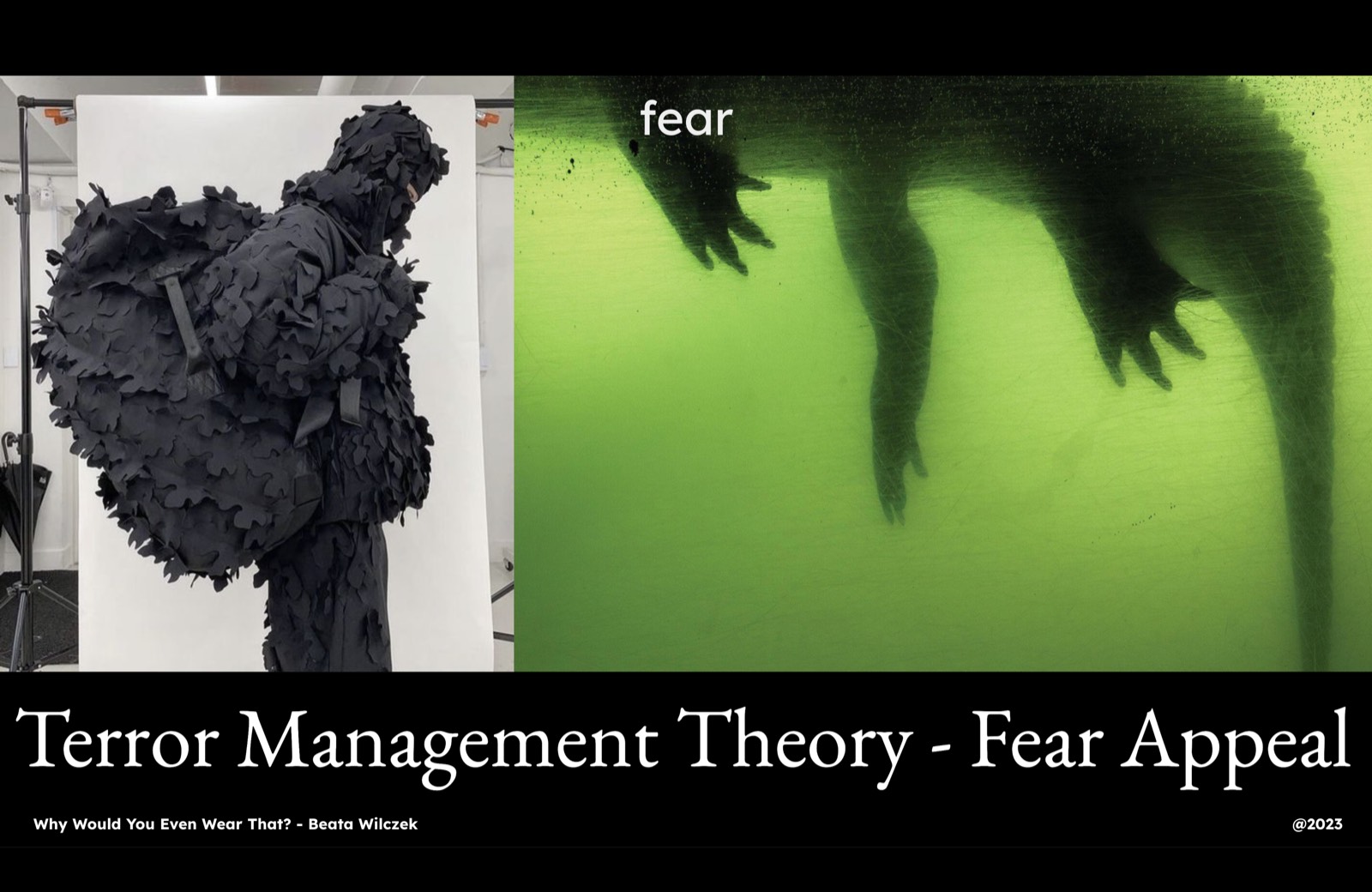 Why Would You Even Wear That? Slide on fear as a motivator